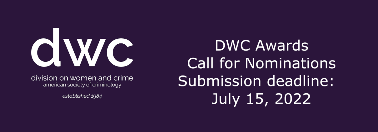 A purple banner with the DWC logo and the text "DWC Awards Call for Nominations Submission deadline: July 15, 2022"